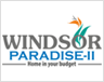 Windsor Paradise 2 Raj Nagar Extension